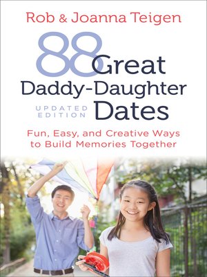 88 Great Daddy-Daughter Dates - ebook